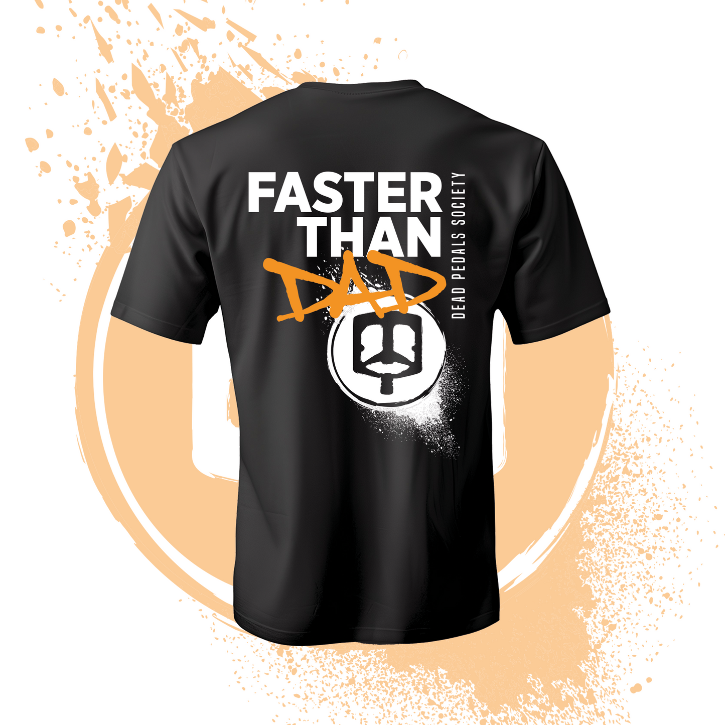 Faster than Dad / I'm the Dad T-Shirt