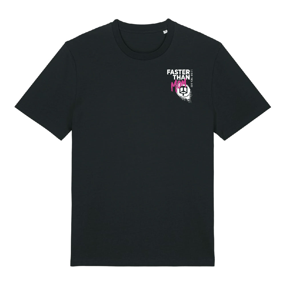 Faster than Mom / I'm the Mom T-Shirt